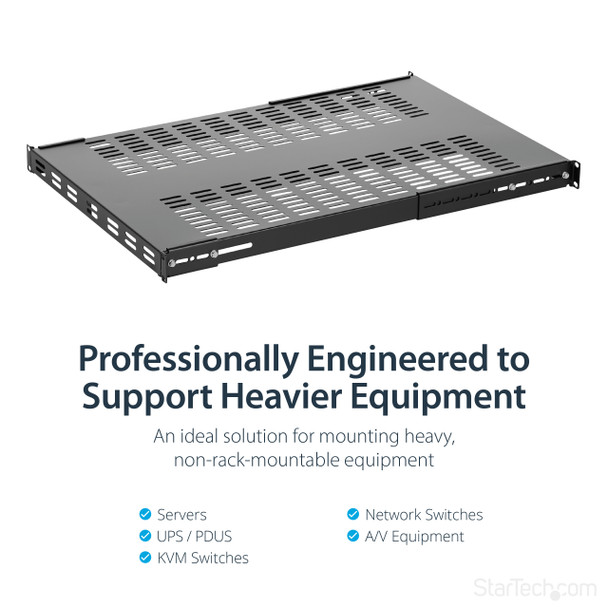 StarTech.com 1U Adjustable Mounting Depth Vented Rack Mount Shelf - Heavy Duty Fixed Rack Shelf - 250lbs / 113kg 41122