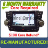 REMANUFACTURED Toyota Highlander HYBRID  Navigation GPS E7015 Radio CD Player oem