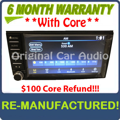 Remanufactured 2018 - 2019 Nissan Frontier OEM Touch Screen AM FM Bluetooth AUX Radio Receiver