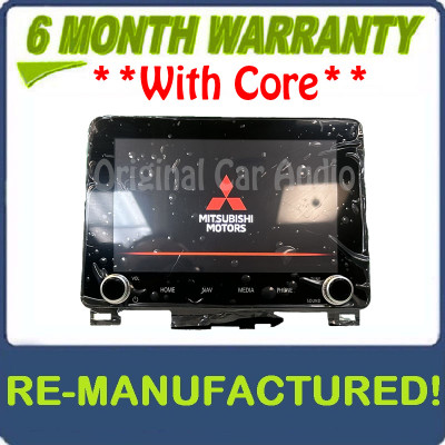 Reman 2022 - 2023 Mitsubishi Eclipse Cross OEM 8” Navigation AM FM Radio Touch Screen Receiver