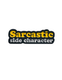 Sarcastic Side Character Collectible Enamel Pin Gift – Collectible Enamel Pin Gift
