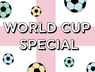 World Cup Special: Competition, Styling Tips And More