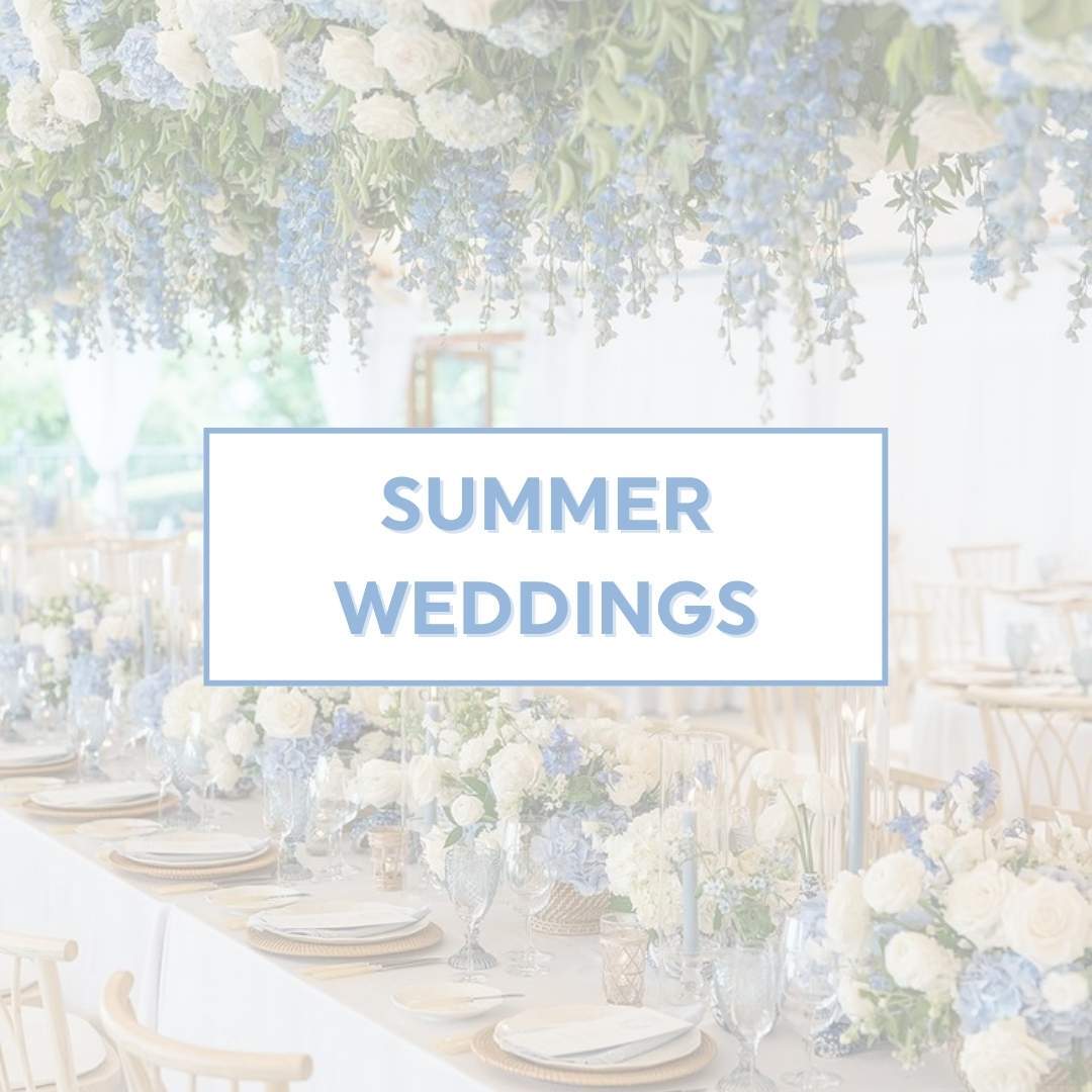 Summer Weddngs 2025