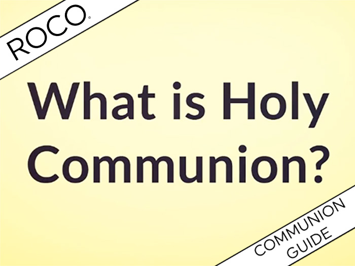 Blog post: What is Holy Communion