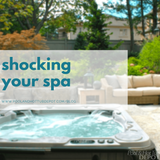 Shocking Your Spa