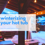 Winterizing Your Hot Tub