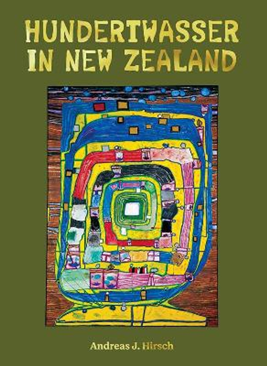 Aotearoa Books | Hundertwasser in New Zealand