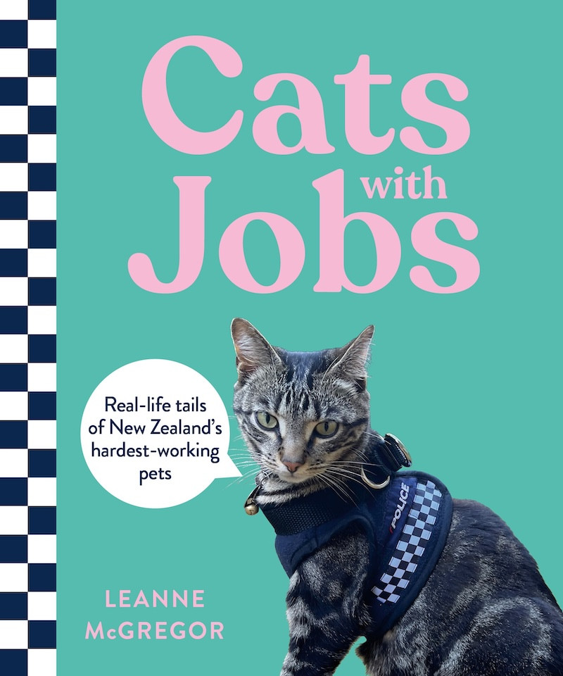 Aotearoa Books | Cats with Jobs: Real-life tails of New Zealand's