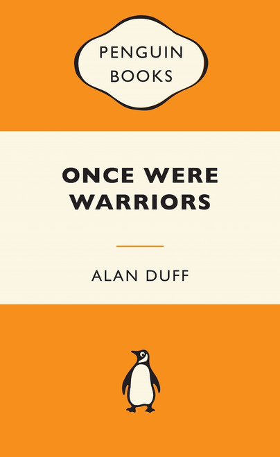 Once Were Warriors by Alan Duff penguin classic