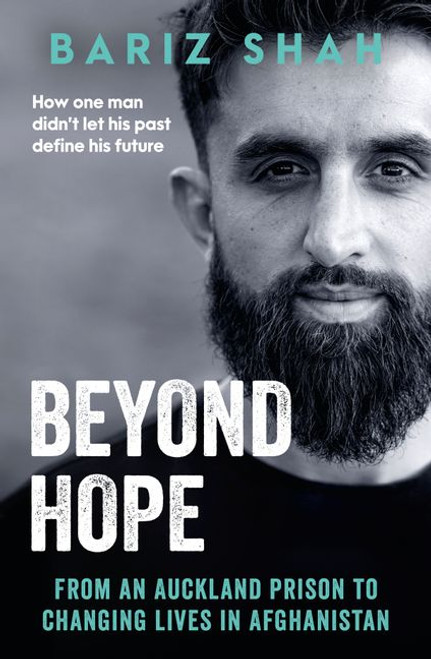 Beyond Hope: From an Auckland prison to changing lives in Afghanistan