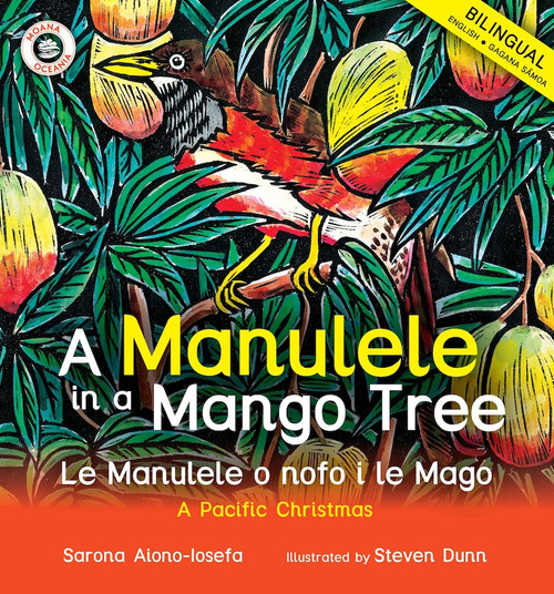 A Manulele in a Mango Tree: Le Manulele o nofo i le Mago