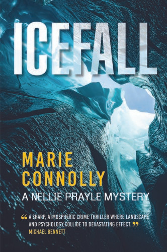 Icefall: A Nellie Prayle Mystery