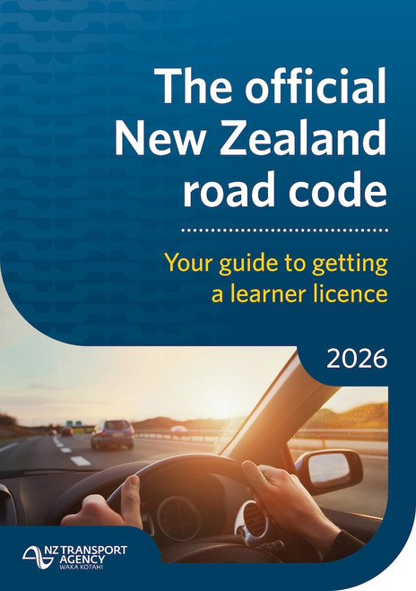 The Official New Zealand Road Code: 2026