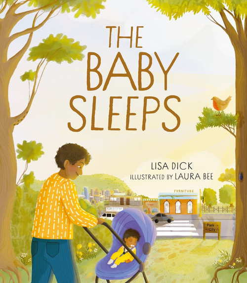 The Baby Sleeps by Lisa Dick