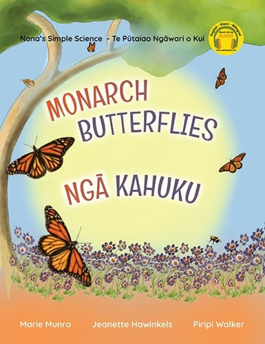 Monarch Butterflies: Nga Kahuku