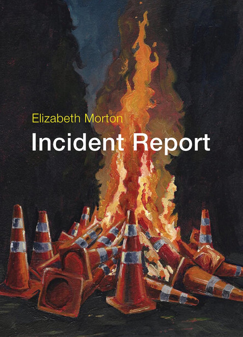 Incident Report by Elizabeth Morton