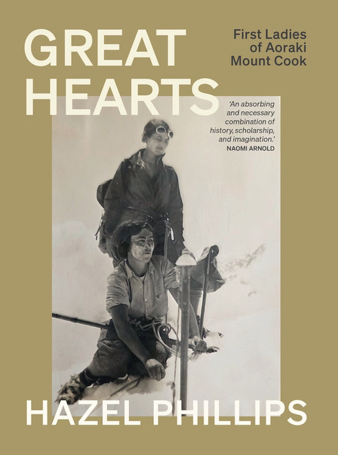 Great Hearts: First Ladies of Aoraki Mount Cook