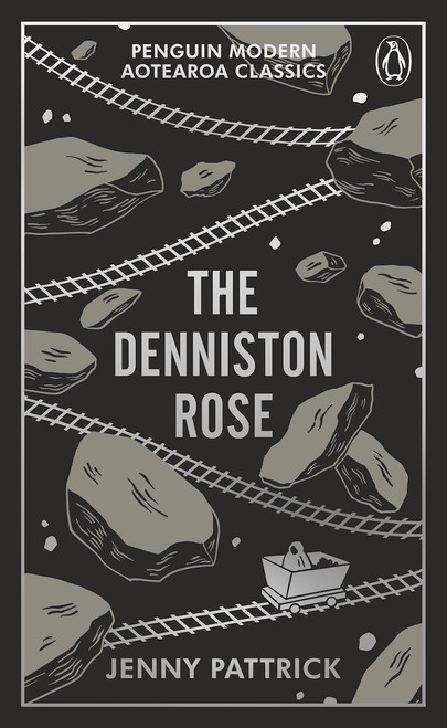 The Denniston Rose by Jenny Pattrick