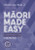 Maori Made Easy Workbook 2/Kete 2