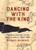 Dancing with the King: The Rise and Fall of the King Country (1864-1885)