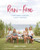 Raw & Free: Plant-based Living for Health & Happiness