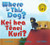 Where Is This Dog? Kei hea Tenei Kuri