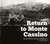Return to Monte Cassino: The 2nd NZEF War Veterans Remember Italy