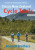 Classic New Zealand Cycle Trails: A guide to 56 fantastic holidays