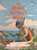 The Beach Activity Book: 99 Ideas for Activities by the Water Around Aotearoa New Zealand