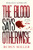 The Blood Says Otherwise: A fascinating and heart-breaking story of life as a forensic scientist