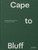 Cape to Bluff Volume 2