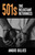 501s: The Reluctant Returnees