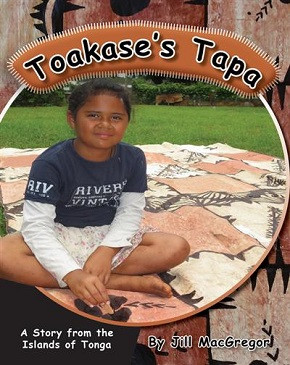 Aotearoa Books | Toakase's Tapa: A Story from the Islands of Tonga