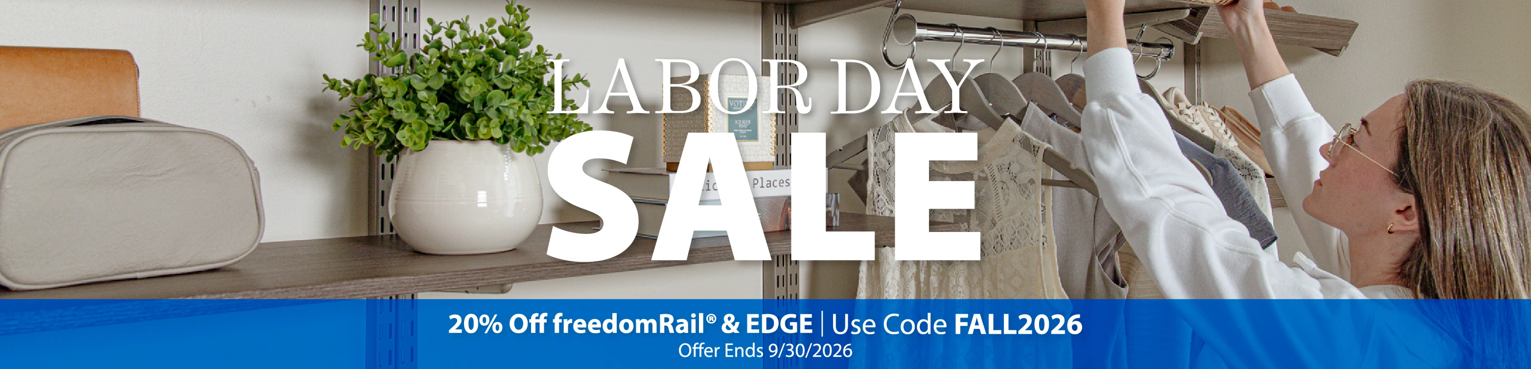 Labor Day Sale Design Now 20% Off freedomRail & EDGE Use code FALL2026 Limited Time Offer Ends 9/30/2026