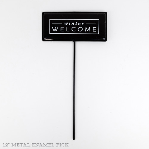 6" X 2.75" Metal Stake (Winter Welcome) Black/White