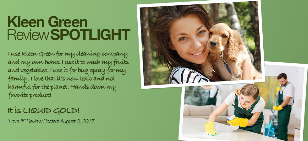 Our Customers Love Kleen Green