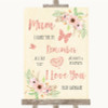 Blush Peach Floral I Love You Message For Mum Personalized Wedding Sign