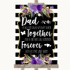 Black & White Stripes Purple Dad Walk Down The Aisle Personalized Wedding Sign