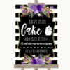 Black & White Stripes Purple Have Your Cake & Eat It Too Wedding Sign