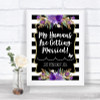 Black & White Stripes Purple My Humans Are Getting Married Wedding Sign