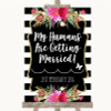 Black & White Stripes Pink My Humans Are Getting Married Wedding Sign