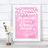 Baby Pink Watercolour Lights Mummy Daddy Getting Married Wedding Sign