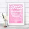 Baby Pink Watercolour Lights My Humans Are Getting Married Wedding Sign