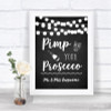 Chalk Style Black & White Lights Pimp Your Prosecco Personalized Wedding Sign