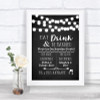 Chalk Style Black & White Lights Signature Favourite Drinks Wedding Sign