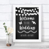 Chalk Style Black & White Lights Welcome To Our Wedding Sign