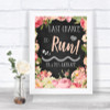 Chalkboard Style Pink Roses Last Chance To Run Personalized Wedding Sign