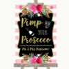 Gold & Pink Stripes Pimp Your Prosecco Personalized Wedding Sign