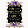 Gold & Purple Stripes Today I Marry My Best Friend Personalized Wedding Sign