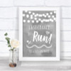 Grey Watercolour Lights Last Chance To Run Personalized Wedding Sign